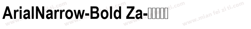 ArialNarrow-Bold Za字体转换